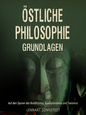 cover image of Östliche Philosophie--Grundlagen